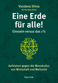 Eine Erde für alle! - Einssein versus das 1 %