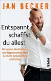 Entspannt schaffst du alles!