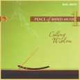 Calling Wisdom - Peace of Mind 1 Audio CD