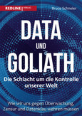 Data und Goliath - Die Schlacht um die Kontrolle unserer Welt