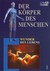 Der Körper des Menschen, 1 DVD