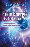 Freie Energie für alle Menschen