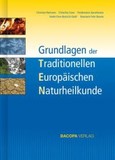 Grundlagen der Traditionellen Europäischen Naturheilkunde