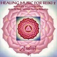 Healing Music for Reiki Vol. 2 Audio CD