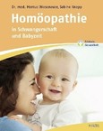 Homöopathie in Schwangerschaft und Babyzeit