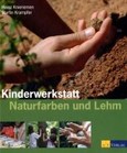 Kinderwerkstatt Naturfarben und Lehm