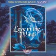 Love in the Wind Audio CD