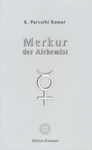 Merkur – der Alchemist