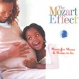 Mozart Effect - Music for Moms & Moms to be Audio CD