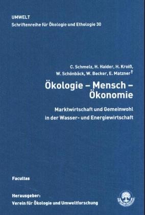 Ökologie - Mensch - Ökonomie