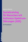 Sozialtraining für Menschen mit Autismus-Spektrum-Störungen (ASS)