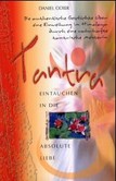 Tantra - Eintauchen in die absolute Liebe