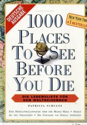 1000 Places to See Before You Die, deutsche Ausgabe