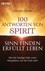 100 Antworten von Spirit
