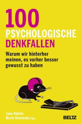 100 psychologische Denkfallen