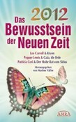 Rot//2012 - Das Bewusstsein der Neuen Zeit