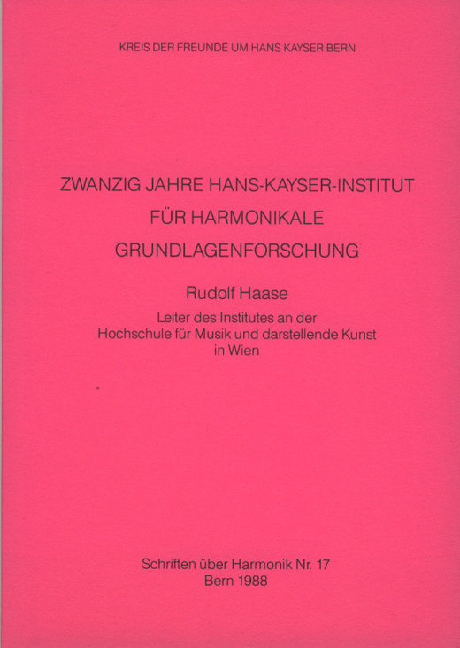 20 Jahre Hans-Kayser-Institut f. harmonikale Grundlagenforschung