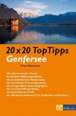 20 x 20 Top Tipps Genfersee