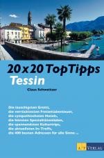 20 x 20 Top Tipps Tessin