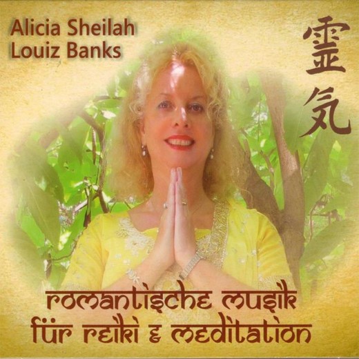 Romantische Musik für Reiki & Meditation [CD]