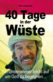 40 Tage in der Wüste