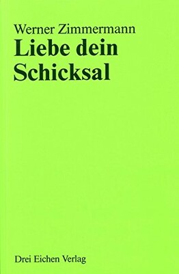 Liebe dein Schicksal