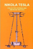 Tesla-Patente - Collected German and American Patents