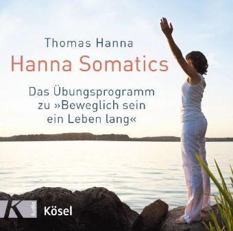 Hanna Somatics, 1 Audio-CD