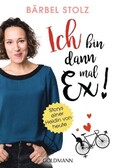 Ich bin dann mal Ex!