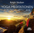 Yoga-Meditationen aus dem Himalaya, 1 Audio-CD