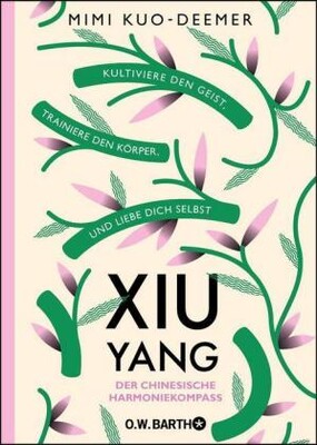 Xiu Yang - Der chinesische Harmoniekompass