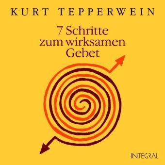 7 Schritte zum wirksamen Gebet, 1 Audio-CD