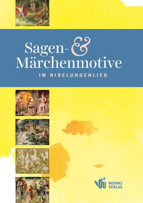 Sagen- & Märchenmotive im Nibelungenlied