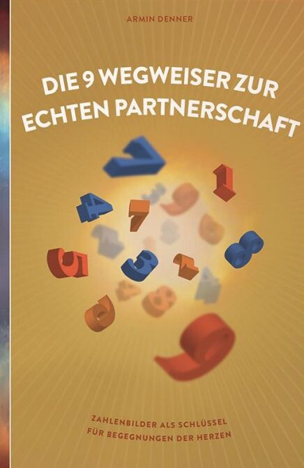 9 Wegweiser zur echten Partnerschaft 9 Wegweiser zur echten Partnerschaft