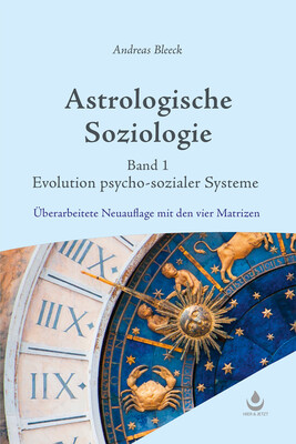 Astrologische Soziologie, Bd. 1