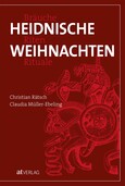 Heidnische Weihnachten