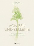 Von Zen und Sellerie