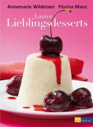 Lauter Lieblingsdesserts