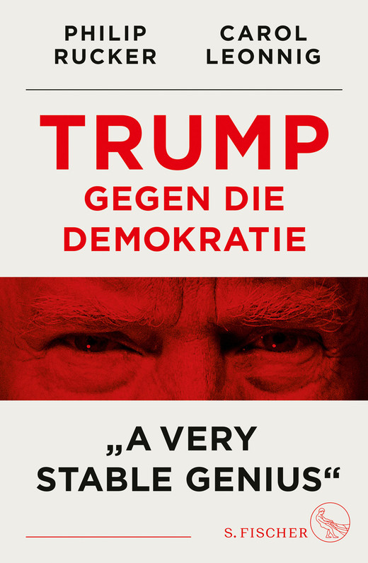 Trump gegen die Demokratie - \"A Very Stable Genius\"
