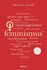 Feminismus. 100 Seiten