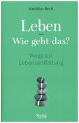 Leben - wie geht das?