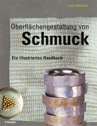 Oberflächengestaltung von Schmuck