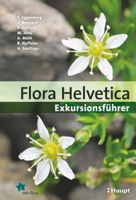 Flora Helvetica - Exkursionsführer