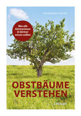 Obstbäume verstehen