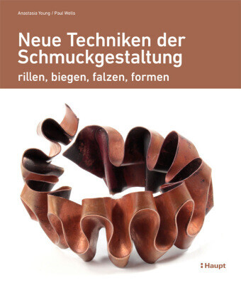 Neue Techniken der Schmuckgestaltung