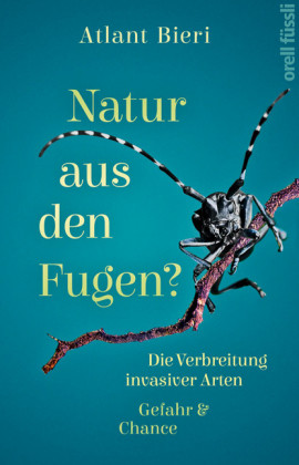 Natur aus den Fugen?