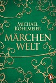 Märchenwelt