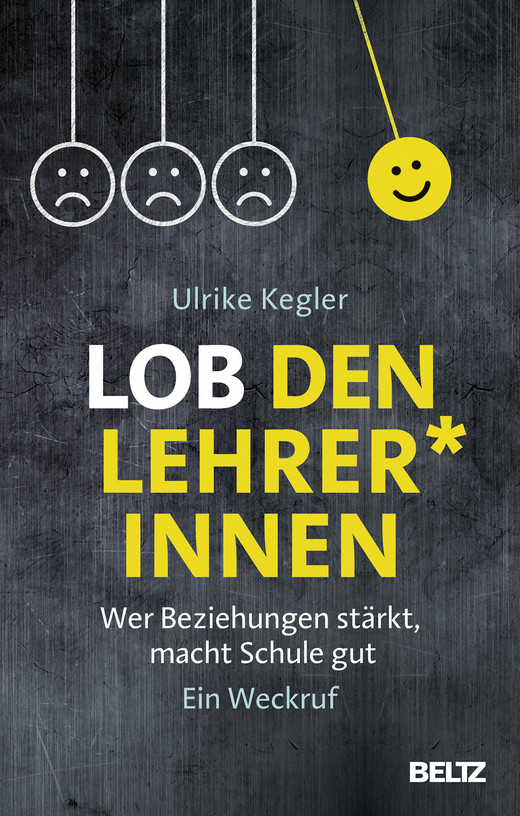 Lob den Lehrer innen