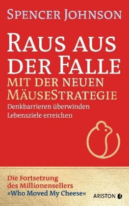 Raus aus der Falle mit der neuen Mäusestrategie