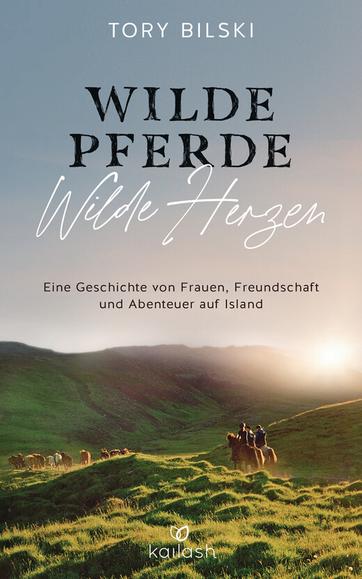 Wilde Pferde, wilde Herzen